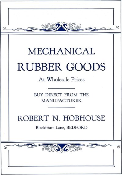 Mechanikai gumiáruk – Robert N. Hobhouse hirdetése, 1916 alkotó: Unbekannt