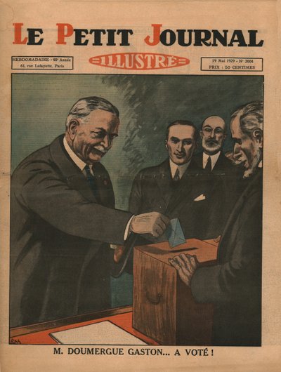 Monsieur Gaston Doumergue... szavazott!, 1929. alkotó: Unbekannt