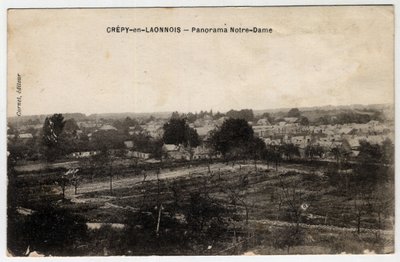 Pikárdia, Aisne (02), Crepy in Laonnois (Crepy-en-Laonnois): panoráma a Notre-Dame-re - Képeslap 19. század vége – 20. század eleje alkotó: Unbekannt