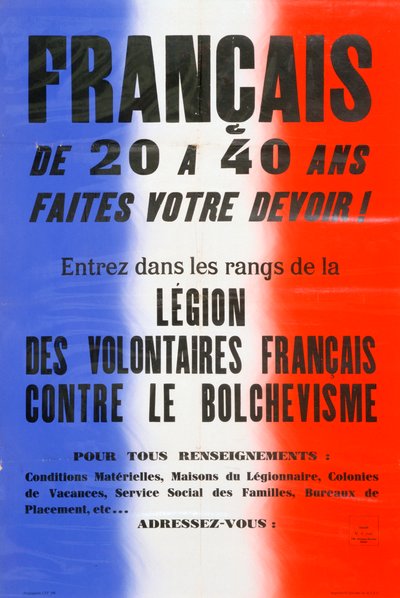 Toborzóplakát a Francia Önkéntesek Légiójához, 1941-1944 alkotó: Unbekannt