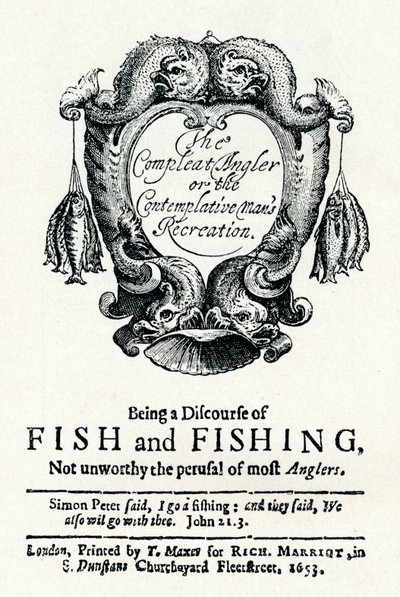 A Compleat Angler vagy a Contemplative Mans Recreation, c1653 alkotó: Unbekannt