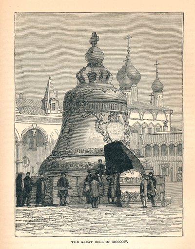 Moszkva nagy harangja, 1893 alkotó: Unbekannt