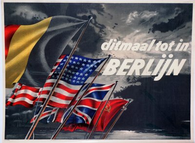 Ezúttal Berlinig, belga szövetségespárti propagandaplakát, 1944 alkotó: Unbekannt
