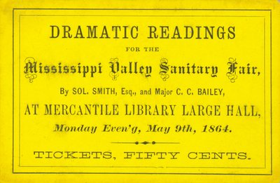Jegy Sol drámai olvasmányaira. Smith, Esq. És C. C. Bailey őrnagy a Mississippi -völgyi egészségügyi vásáron, 1864. május 9 -én alkotó: Unbekannt