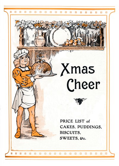 Xmas Cheer – Torták, pudingok, kekszek, édességek stb. árjegyzéke, 1910 alkotó: Unbekannt