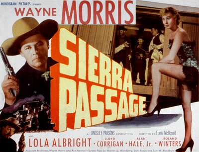 Sierra Passage filmplakát, FrankMcDonald Wayne Morris-szal és Lola Albrighttal, 1951 alkotó: Unbekannt