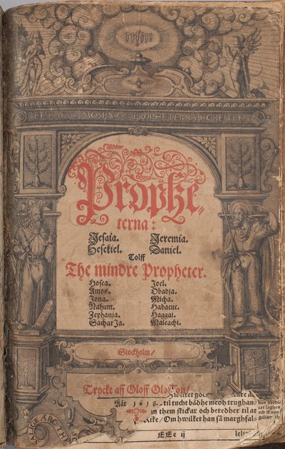 II. Gusztáv Adolf Bibliája 1618 - Fő próféták és kisebb próféták címlapja alkotó: Unbekannter Künstler