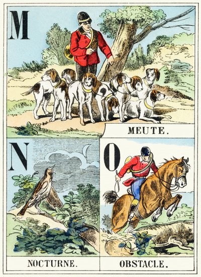 M N O : Meute, Nocturne, Akadály – A vadászábécé, 1890 körül (metszet) alkotó: Unbekannt
