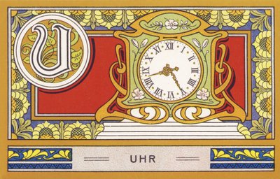 U: Óra - Alphabet Palmine. Kromolitográfiák sorozata, szerkesztette: H. Schlinck & Cie, Hamburg, p. d. . Palmin legfinomabb kókuszzsírjának reklámja. Méretek: 7 x 11 cm alkotó: Unbekannter Künstler