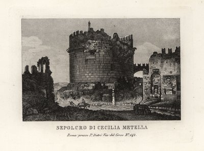 Kilátás Caecilia Metella sírjának romjára, Sepolcro di Cecilia Metella, Róma alkotó: Unbekannt