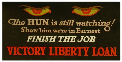 A hun még mindig néz! Mutasd meg neki, hogy komolyan gondolta – fejezze be a munkát Victory Liberty Loan.rnc.1917 alkotó: Unknown