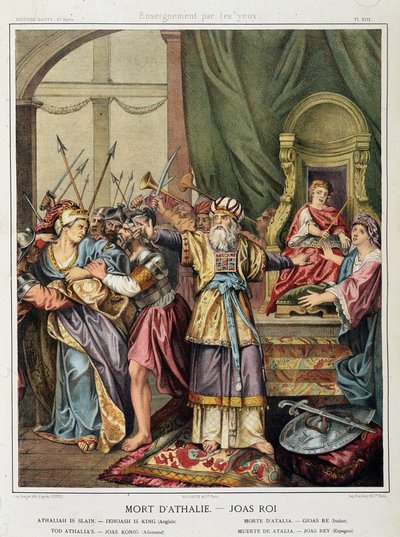 Athalie halála – Joas (Jehoas) király a „Szent történelem” című könyvben, szerk. Szekerce alkotó: Unknown artist