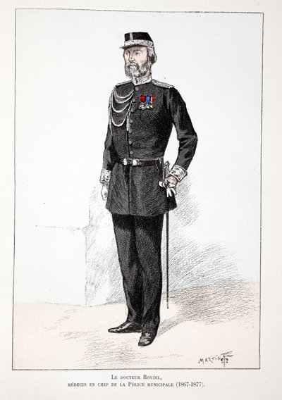 Dr. Roudil, a városi rendőrség főorvosa (1867-1877). Színes rézkarc, illusztrációként „A békefenntartók hadtestének története”” című könyv Louis Lepine (1846-1933) Szajna menti rendőrprefektus gondozásában jelent meg, A. alkotó: Unknown artist