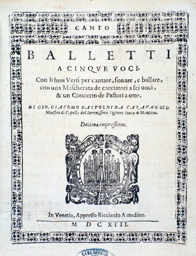 Giovanni Giacomo Gastoldi a Balletti előképe öt szólamra alkotó: Unknown artist