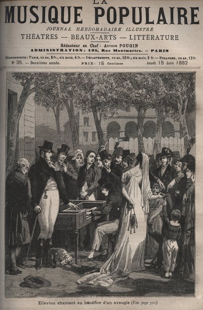 Jean Elleviou francia énekes, humorista és librettista (1769-1842) egy vak ember javára énekel a Champs-Elysees-n 1801-ben - metszet a „La musique populaire” című hetilapban, illusztris - 1882 alkotó: Unknown artist