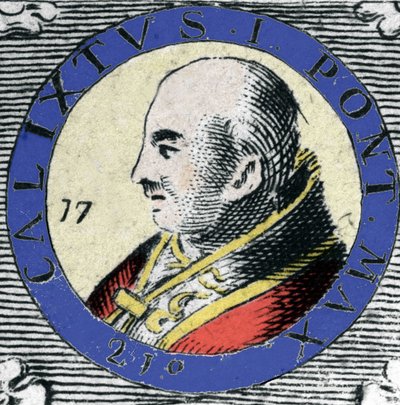 Calixte (vagy Callista) I, 155-ben született pápa (Papa San Callisto) portréja. alkotó: Unknown artist