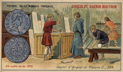 A francia valuta története sorozat, amelyet a Chocolat Guérin Boutron adott ki. 19. századi kromolitográfia. Ezüst Denier of Clotaire (Clotaire) II 584-ben alkotó: Unknown artist
