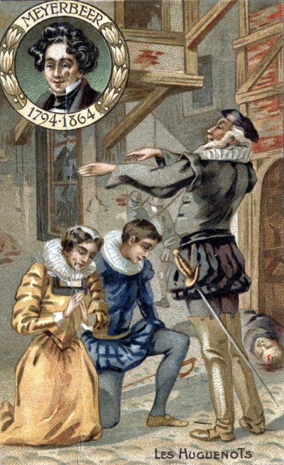 A hugenották, Giacomo Meyerbeer. (1794-1864). Chromo a 19. század végéről. alkotó: Unknown artist