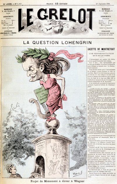 A Lohengrin-kérdés: Wagnerben felállítandó műemlékprojekt – az 1891.09.20-i „” Le Grelot”-ban alkotó: Unknown artist