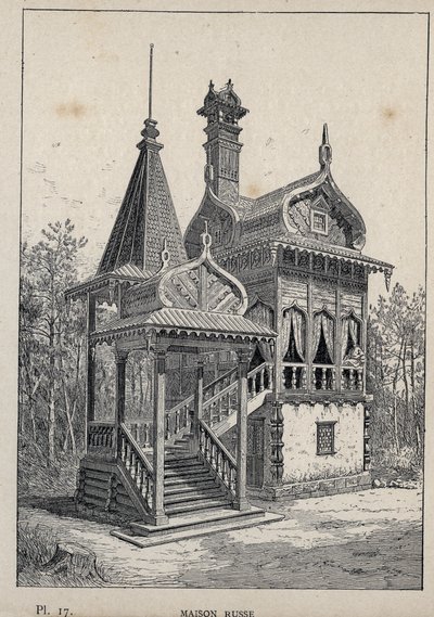 Orosz ház – Orosz ház – 1889-es metszet az „Emberi lakhatás története az 1889-es egyetemes kiállításon, Charles GARNIER úr – Librairie centrale des beaux-arts Paris 1889 című könyvében alkotó: Unknown artist
