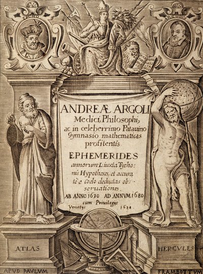 Andreas Argoli "Ephemerides" frontispice Herkulesszal és Atlasszal alkotó: Unknown artist