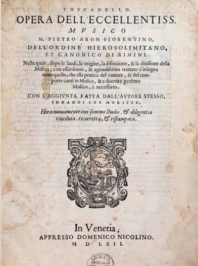 Toscanello frontispice Pietro Aron zenéjében alkotó: Unknown artist