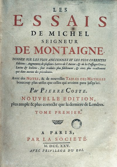 Michel de Montaigne (1533-1592) francia író és humanista „Les essays” című művének előlapja. 1725 Barcelona. Biblioteca de Catalunya alkotó: Unknown artist