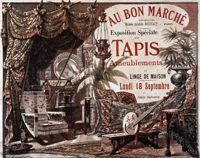 Bútorok és bútorszőnyegek - "" Le bon marche" üzlet reklámja, 19. század vége. alkotó: Unknown artist