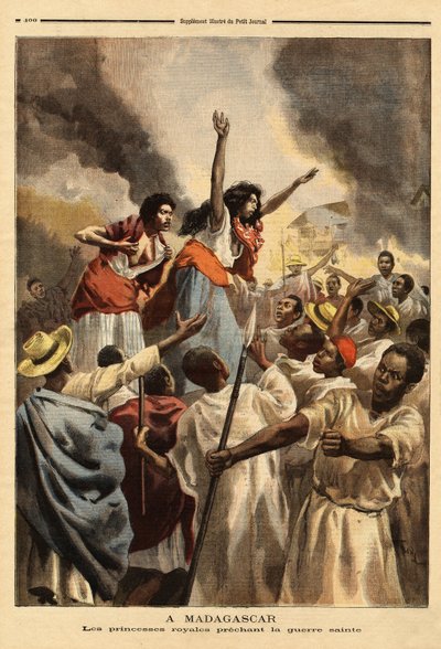 Madagaszkáron a királyi hercegnő (a királynő nővére és nagynénje) a Franciaország elleni szent háborút prédikálja. Metszet a „” Le petit journal”-ban 1894.09.09. Selva gyűjteménye. alkotó: Unknown artist