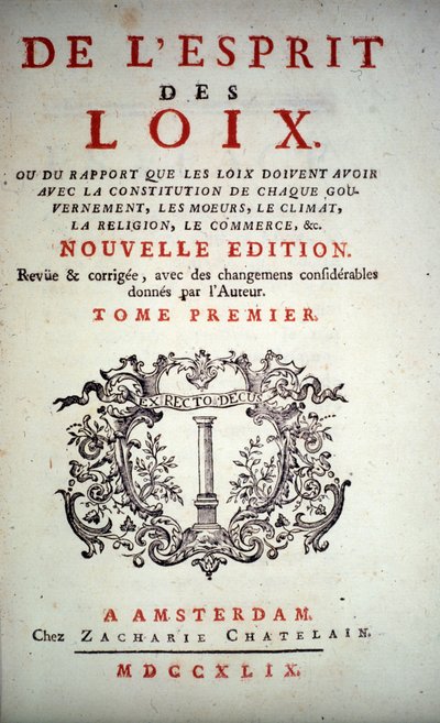 Charles Louis de Secondat, de La Brede et de Montesquieu báró (1689-1755) „A törvények szelleme” címlapja. Amszterdami kiadás 1749. alkotó: Unknown artist