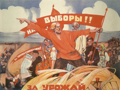 A választásokra! A kollektivizálásért! A betakarításhoz! alkotó: Vasily Nikolaevich Kostyanitsyn