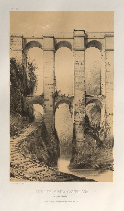 Festői építészet vagy a 15. századi műemlékek. És XVI. Századok: XV. és XVI. századi francia kastélyok: Pl. 50, Pont De Civita-Castellana (Római államok) alkotó: Victor Petit