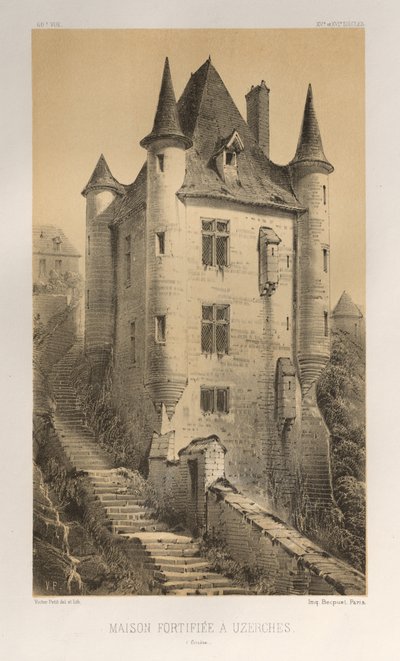 Festői építészet vagy a 15. századi műemlékek. És XVI. Századok: XV. és XVI. századi francia kastélyok: Pl. 60, Uzerches-i erődház (Corrère) alkotó: Victor Petit