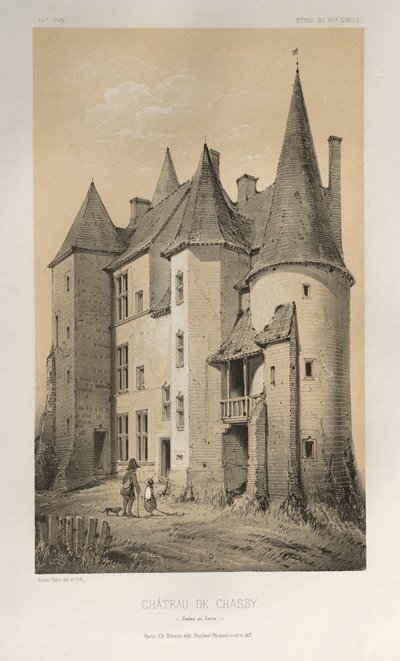 Festői építészet vagy a 15. századi műemlékek. És XVI. Századok: Chateaux De France a XV. és XVI. században: Pl. 45 Château De Chassy (Saône et Loire) alkotó: Victor Petit