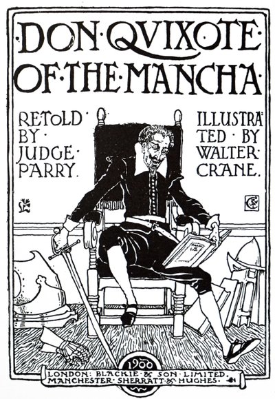 Egy 20. századi „Don Quijote” kiadás címlapja. alkotó: Walter Crane