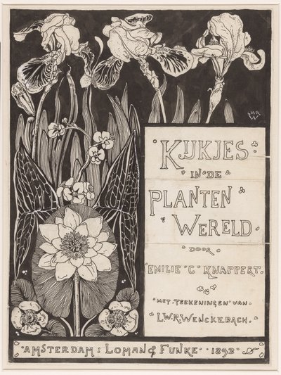 A zenekar terve: Knappert, Emilie C., Views into the Plant World, 1893 alkotó: Ludwig Willem Reymert Wenckebach