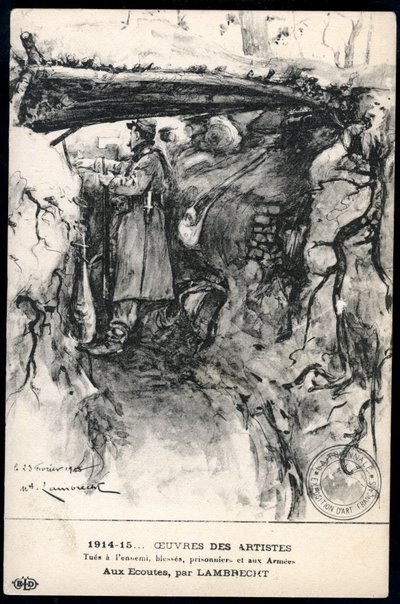 Első világháború – 14–18. háború (1914–1918) – I. világháború (WW vagy WW1): Franciaország, Hazafias térkép, amelyen egy lövészárokban lévő katona rajza látható, aki a frontvonalat figyeli, címe: „hallgat” alkotó: William Adolphe Lambrecht