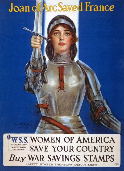 Jeanne of Arc megmentette Franciaországot, 1918 alkotó: William Haskell Coffin