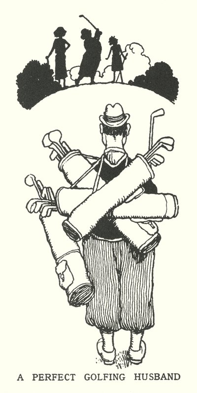 Egy tökéletes golfozó férj (litho) alkotó: William Heath Robinson