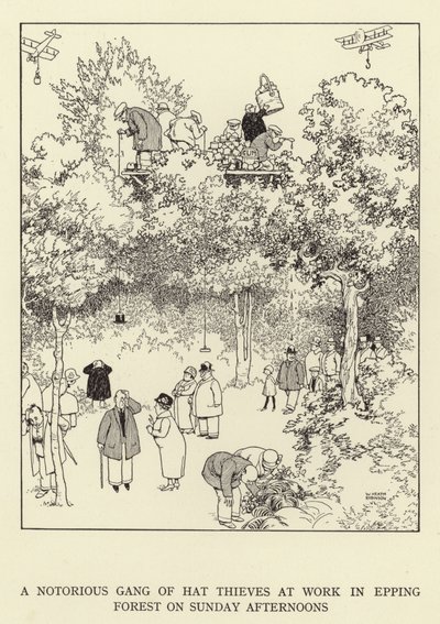 Egy hírhedt kalaptolvajbanda dolgozik az Epping Forestben vasárnap délután alkotó: William Heath Robinson