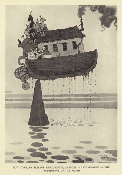 Noé ügyes irányításával hogyan hárította el a katasztrófát az árvíz alábbhagyásakor alkotó: William Heath Robinson