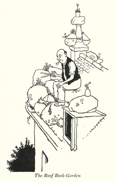 The Roof Rock-Garden (litho) alkotó: William Heath Robinson