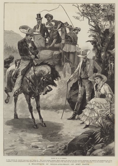A durva és kész milliomos, Bret Harte alkotó: William Heysham Overend