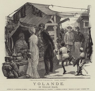Yolande, William Black alkotó: William Heysham Overend