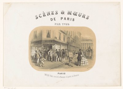 A Wild kiadó külseje Párizsban Scenes & moeurs de Paris (sorozat címe a tárgyon) alkotó: Yves