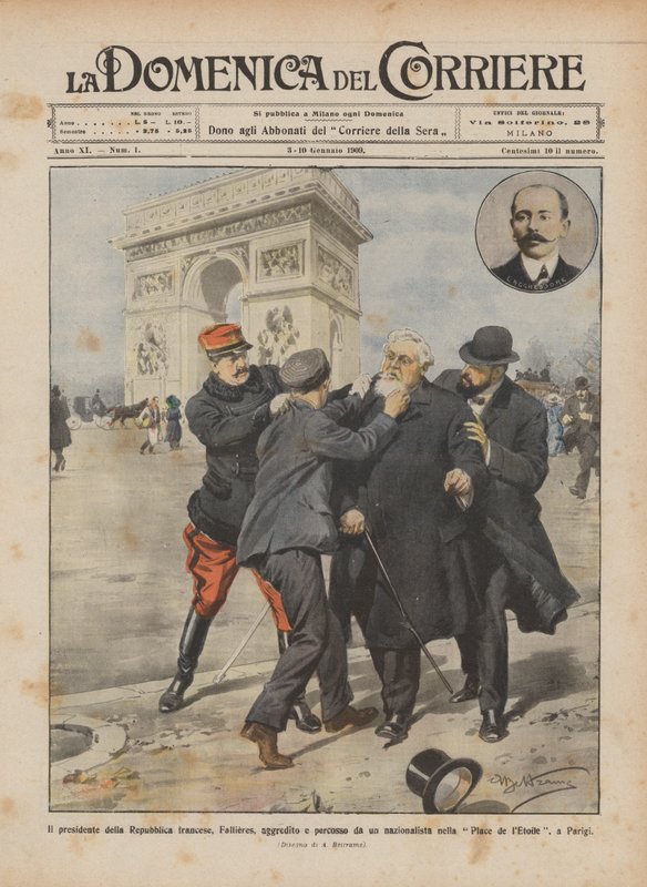 A Francia Köztársaság elnökét, Fallierest megtámadta és megverte egy nacionalista a? alkotó: Achille Beltrame