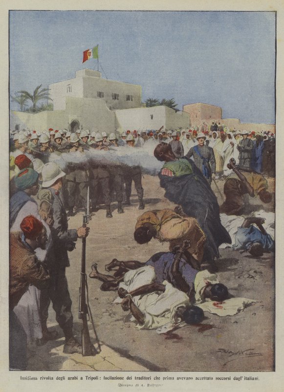 Alattomos arab lázadás Tripoliban, lelőtték az árulókat, akik korábban elfogadták? alkotó: Achille Beltrame