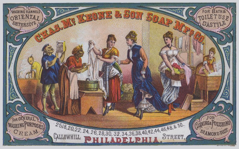 Charles McKeone & Son Soap Manufacturing Company hirdetése, Philadelphia, Pennsylvania, USA (színes litho) alkotó: American School