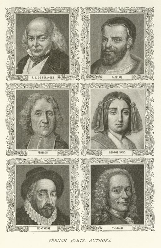 Francia költők, szerzők, P. J. De Beranger, Rabelais, Fenelon, George Sand, Montaigne, Voltaire alkotó: American School