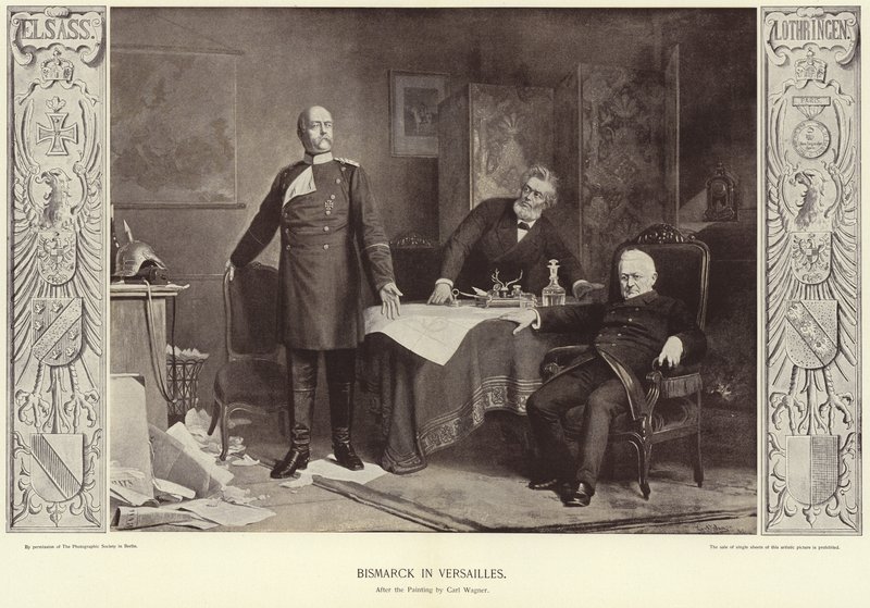 Bismarck Versailles-ban alkotó: Carl Ernst Ludwig Wagner